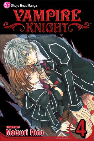 Vampire Knight, Vol. 4 de Matsuri Hino