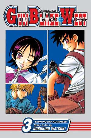 Gun Blaze West, Volume 3 [With Bonus Sticker] de Nobuhiro Watsuki