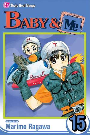 Baby & Me, Volume 15 de Marimo Ragawa