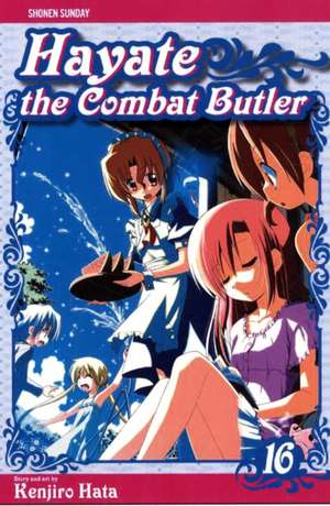 Hayate the Combat Butler, Vol. 16 de Kenjiro Hata