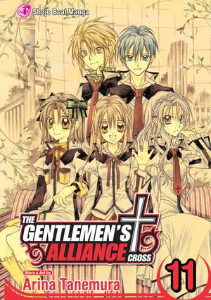 The Gentlemen's Alliance †, Vol. 11 de Arina Tanemura