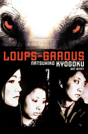 Loups-Garous de Natsuhiko Kyogoku