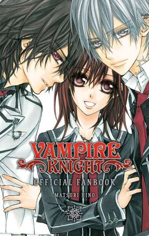 Vampire Knight Official Fanbook de Matsuri Hino