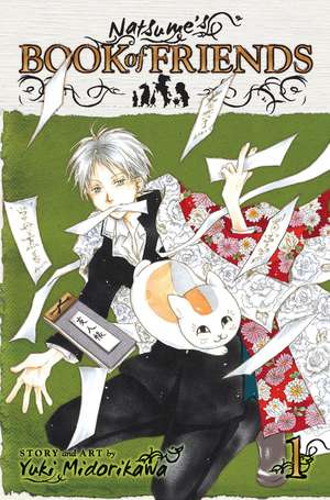 Natsume's Book of Friends, Vol. 1 de Yuki Midorikawa