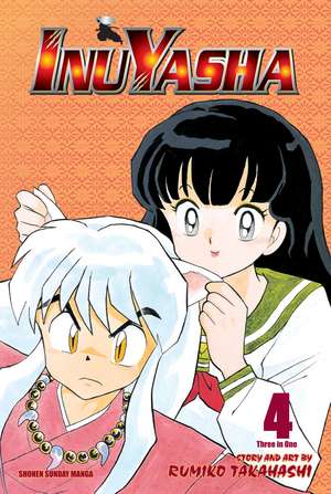 Inuyasha (VIZBIG Edition), Vol. 4: Hard Choices de Rumiko Takahashi