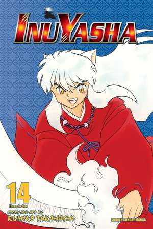 Inuyasha (VIZBIG Edition), Vol. 14 de Rumiko Takahashi