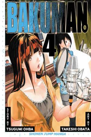 Bakuman., Vol. 4 de Tsugumi Ohba