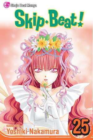 Skip·Beat!, Vol. 25 de Yoshiki Nakamura