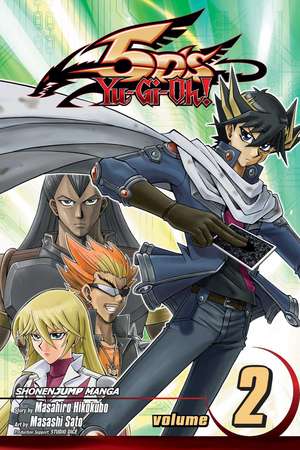 Yu-Gi-Oh! 5D's, Vol. 2 de Masahiro Hikokubo