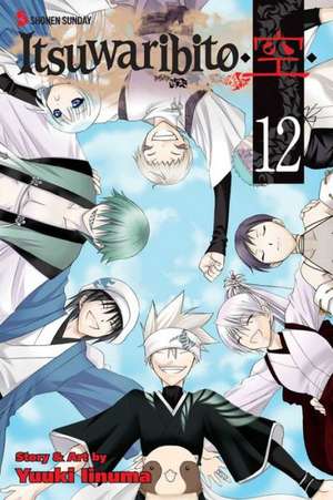 Itsuwaribito, Volume 12 de Yuuki Iinuma