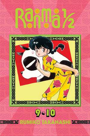 Ranma 1/2 (2-in-1 Edition), Vol. 5: Includes Volumes 9 & 10 de Rumiko Takahashi