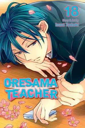 Oresama Teacher, Vol. 18 de Izumi Tsubaki