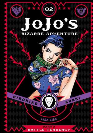 JoJo's Bizarre Adventure: Part 2--Battle Tendency, Vol. 2 de Hirohiko Araki