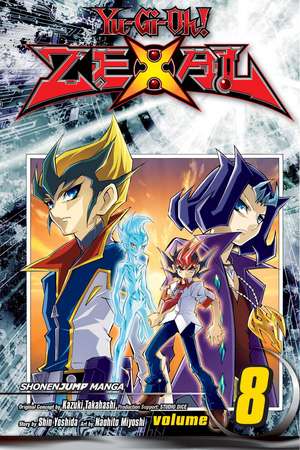 Yu-Gi-Oh! Zexal, Vol. 8 de Kazuki Takahashi