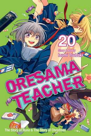 Oresama Teacher, Vol. 20 de Izumi Tsubaki