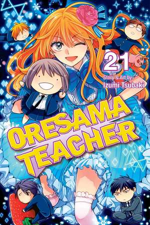 Oresama Teacher, Vol. 21 de Izumi Tsubaki