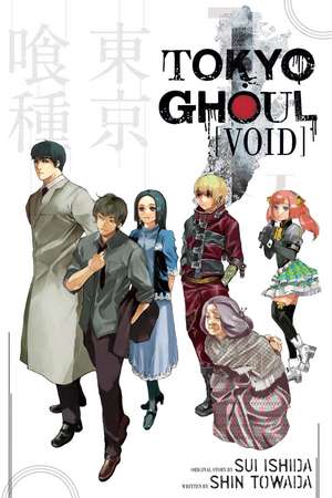 Tokyo Ghoul: Void: Void de Sui Ishida