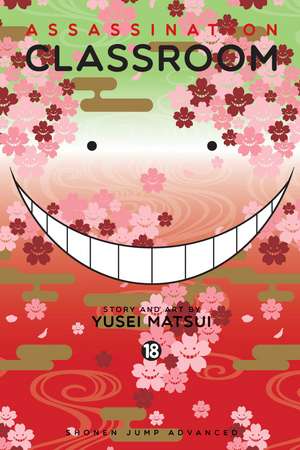 Assassination Classroom, Vol. 18 de Yusei Matsui