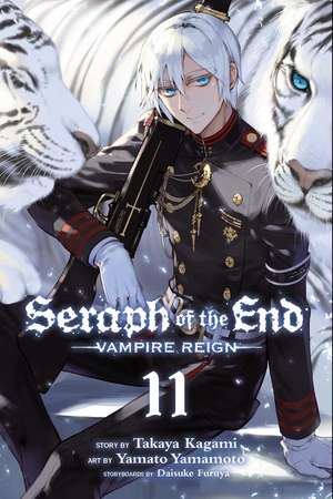 Seraph of the End, Vol. 11: Vampire Reign de Takaya Kagami