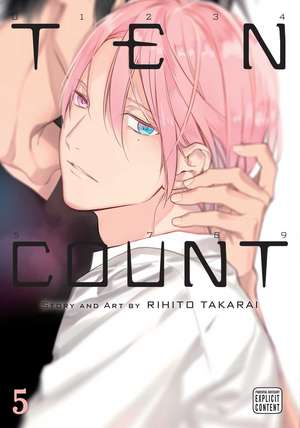 Ten Count, Vol. 5 de Rihito Takarai