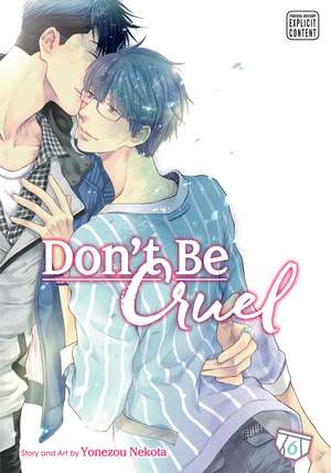 Don't Be Cruel, Vol. 6 de Yonezou Nekota