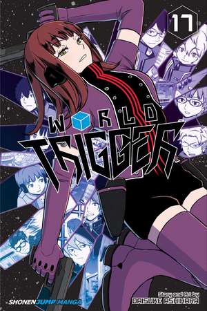 World Trigger, Vol. 17 de Daisuke Ashihara