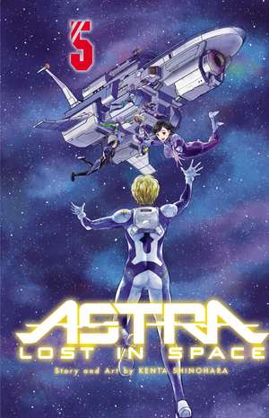 Astra Lost in Space, Vol. 5 de Kenta Shinohara