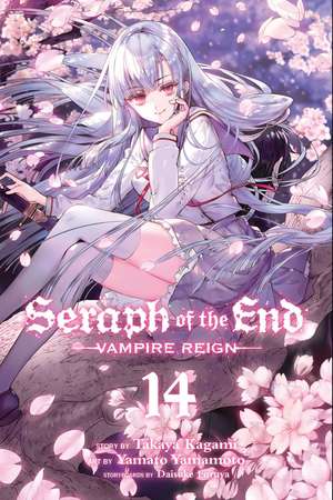 Seraph of the End, Vol. 14: Vampire Reign de Takaya Kagami