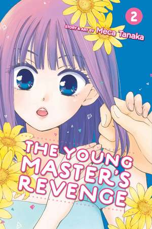 The Young Master's Revenge, Vol. 2 de Meca Tanaka