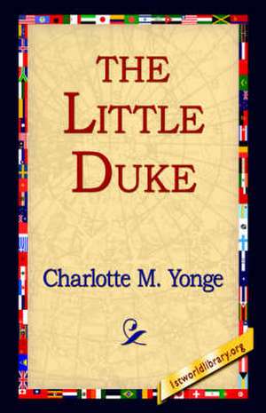 The Little Duke de Charlotte M. Yonge