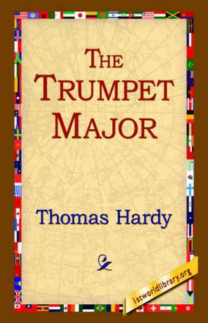 The Trumpet Major de Thomas Hardy