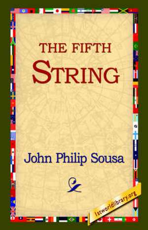 The Fifth String de John Philip Sousa