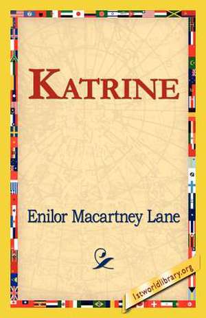 Katrine de Enilor Macartney Lane