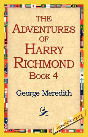 The Adventures of Harry Richmond, Book 4 de George Meredith