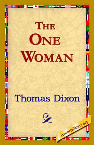 The One Woman de Thomas Dixon