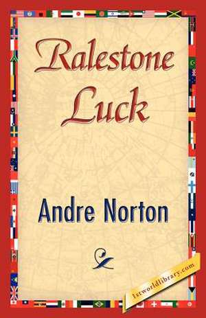 Ralestone Luck de Andre Norton