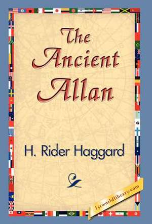 The Ancient Allan de H. Rider Haggard