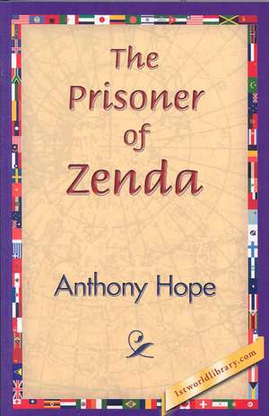 The Prisoner of Zenda de Anthony Hope