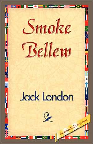 Smoke Bellew de Jack London