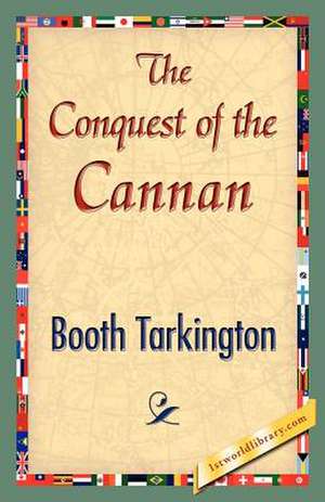 The Conquest of Canaan de Booth Tarkington