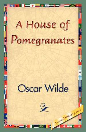 A House of Pomegranates de Oscar Wilde