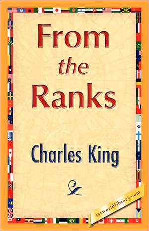 From the Ranks de King Charles King