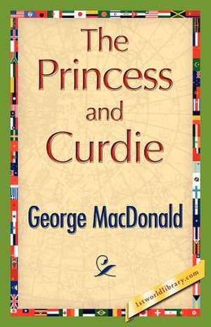 The Princess and Curdie de George MacDonald