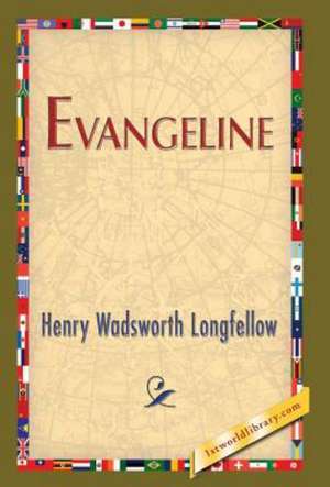 Evangeline de Henry Wadsworth Longfellow