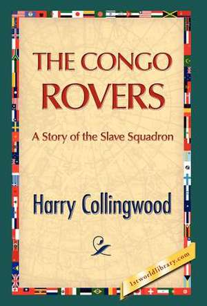 The Congo Rovers de Harry Collingwood
