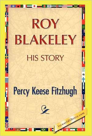 Roy Blakeley de Percy K. Fitzhugh