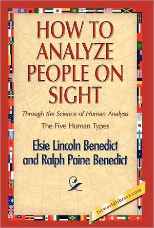 How to Analyze People on Sight de Elsie Lincoln Benedict