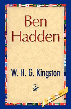 Ben Hadden de William H. G. Kingston