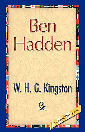 Ben Hadden de William H. G. Kingston
