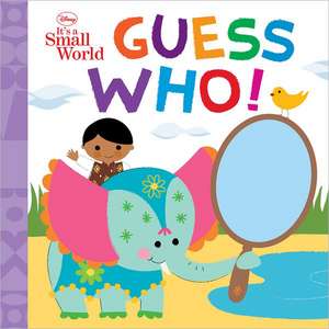 Disney It's A Small World Guess Who! de Disney Book Group